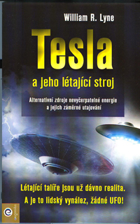 Lyne William R.: Tesla a jeho létající stroj