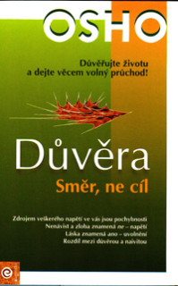 Osho: Důvěra - Směr, ne cíl