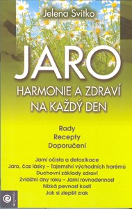 Svitko Jelena: Jaro - harmonie a zdraví na každý den