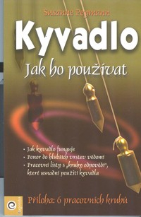 Peymann Susanne: Kyvadlo - jak ho používat (kniha)