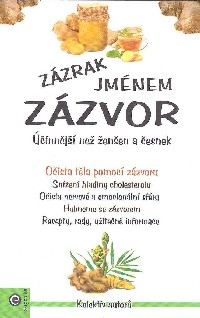 Zázrak jménem zázvor