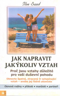 Sand Ilse: Jak napravit jakýkoliv vztah