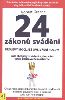 Greene Robert: 24 zákonů svádění