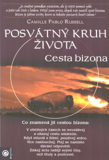 Russell Camille P.: Posvátný kruh života - Cesta bizona