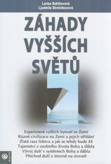 Seklitovová Larisa: Záhady vyšších světů