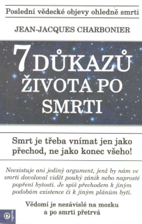 Charbonier Jean-Jacq.: 7 důkazů života po smrti