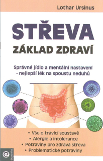 Ursinus Lothar: Střeva - základ zdraví