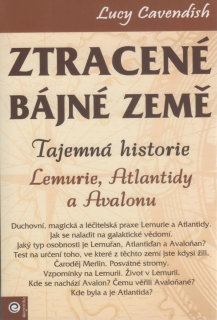 Cavendish Lucy: Ztracené bájné země - Lemure, Atlantida, Avalon