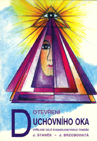 Brzobohatá Jana: Otevření duchovního oka