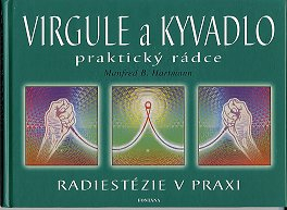 Hartmann Manfred B.: Virgule a kyvadlo - praktický rádce