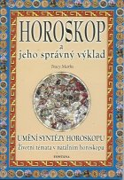 Marks Tracy: Horoskop a jeho správný výklad
