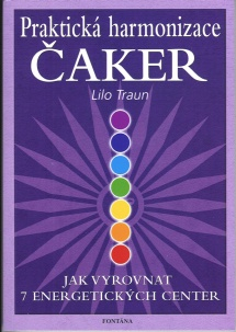 Traun Lilo: Praktická harmonizace čaker