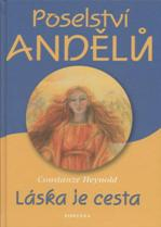 Heynold Constanze: Poselství andělů - Láska je cesta