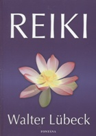 Lubeck Walter: Reiki