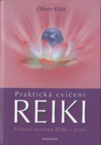 Klatt Oliver: Praktická cvičení reiki