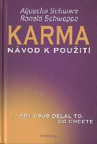Schwarz Aljoscha: Karma - návod k použití