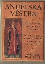 Wauters Ambika: Andělská věštba - komplet