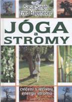 Singh Satja: Jóga a stromy