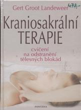 Landeweer Gert Groot: Kraniosakrální terapie - cvičení na odstranění ...
