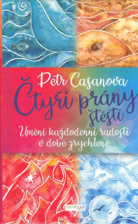 Casanova Petr: Čtyři prány štěstí