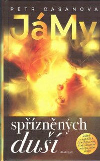Casanova Petr: JáMy spřízněných duší