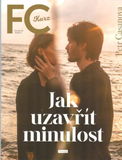 Casanova Petr: Jak uzavřít minulost - FC Kurz