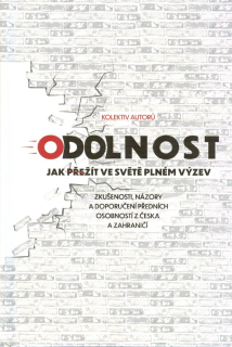Odolnost - Jak přežít ve světě plném výzev