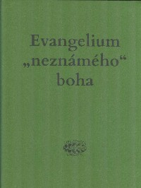 Evangelium "neznámého" boha