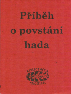 Příběh o povstání hada