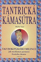 Iam Mabel: Tantrická kámasútra - Tao dokonalého milence