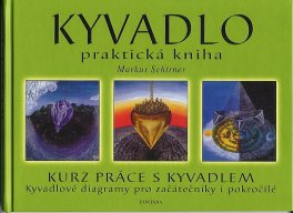 Schirner Markus: Kyvadlo - praktická kniha - Kurz práce s kyvadlem