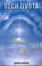 Dedera Daniel: Dech života