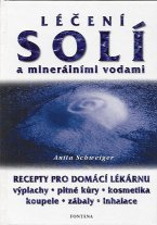 Schweiger Anita: Léčení solí a minerálními vodami