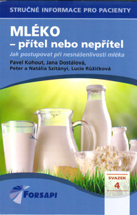 Kohout Pavel: Mléko - přítel nebo nepřítel