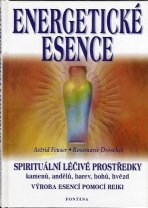 Feuser Astrid: Energetické esence