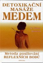 Harnisch Gunter: Detoxikační masáže medem