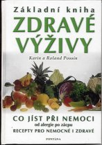Possin K. + R.: Základní kniha zdravé výživy