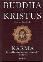 Procházka Leopold: Buddha a kristus (přepracovala Irena Šindlářová)
