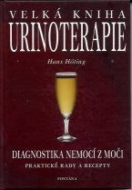 Hoting Hans: Velká kniha urinoterapie