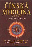 Hornfeck Susanne: Čínská medicína v praxi