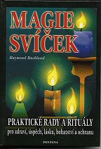 Buckland Raymond: Magie svíček - praktické rady a rituály