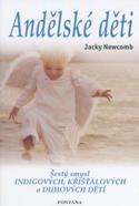 Newcomb Jacky: Andělské děti