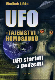Liška Vladimír: Ufo - tajemství homosaurů