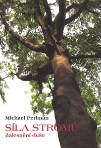 Findling Dietmar: Síla stromů