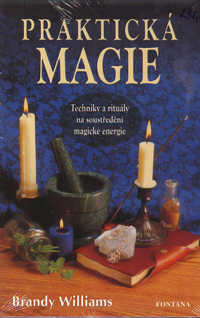 Williams Brandy: Praktická magie /Fontána/