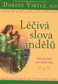 Virtue Doreen: Léčivá slova andělů - 365 poselství pro každý den