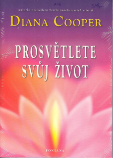 Cooper Diana: Prosvětlete svůj život