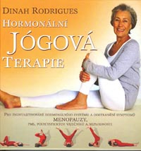 Rodrigues Dinah: Hormonální jógová terapie