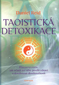 Reid Daniel: Taoistická detoxikace