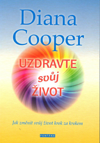 Cooper Diana: Uzdravte svůj život